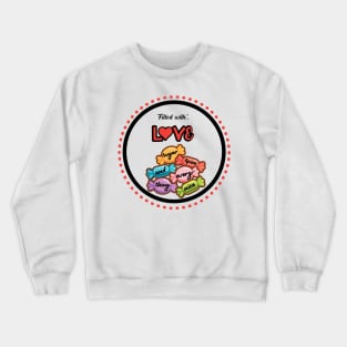 Valentines Love Sugar and Spice Crewneck Sweatshirt